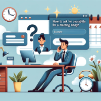 How to Ask for Meeting Availability: Example Email