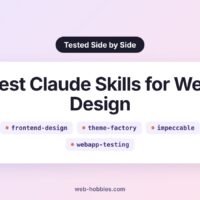 Best Claude skills for web design: frontend-design, theme-factory, impeccable, webapp-testing
