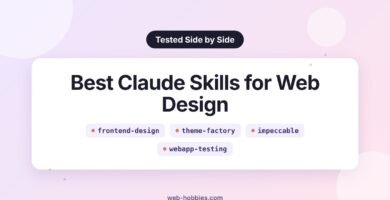 Best Claude skills for web design: frontend-design, theme-factory, impeccable, webapp-testing