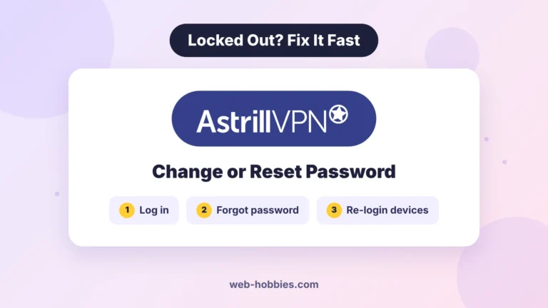 How to change or reset your Astrill password