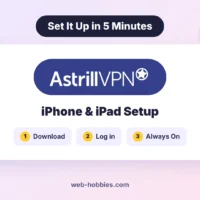 How to set up Astrill VPN on iPhone and iPad