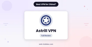 Astrill VPN review