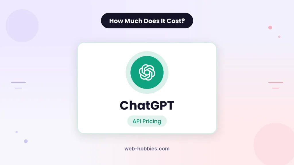 ChatGPT API cost