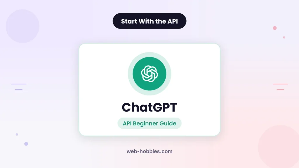 How to use the ChatGPT API