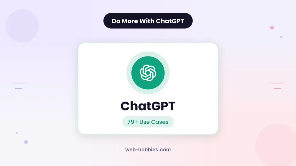 ChatGPT use cases