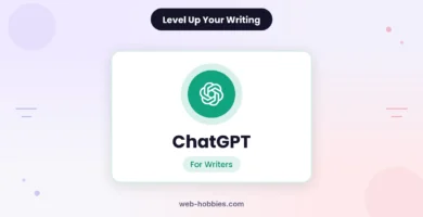 ChatGPT for writers