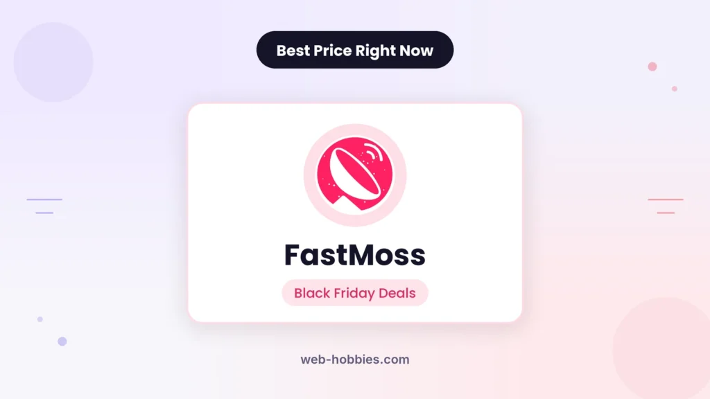 FastMoss Black Friday deal