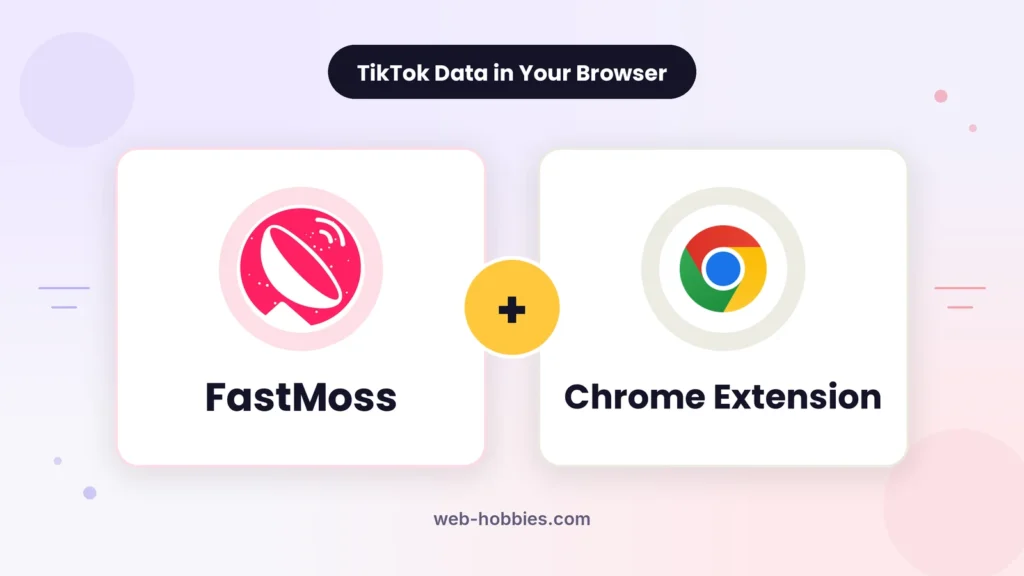 FastMoss Chrome extension