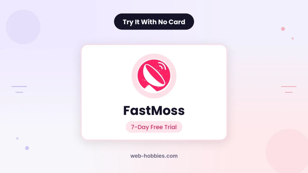 FastMoss free trial
