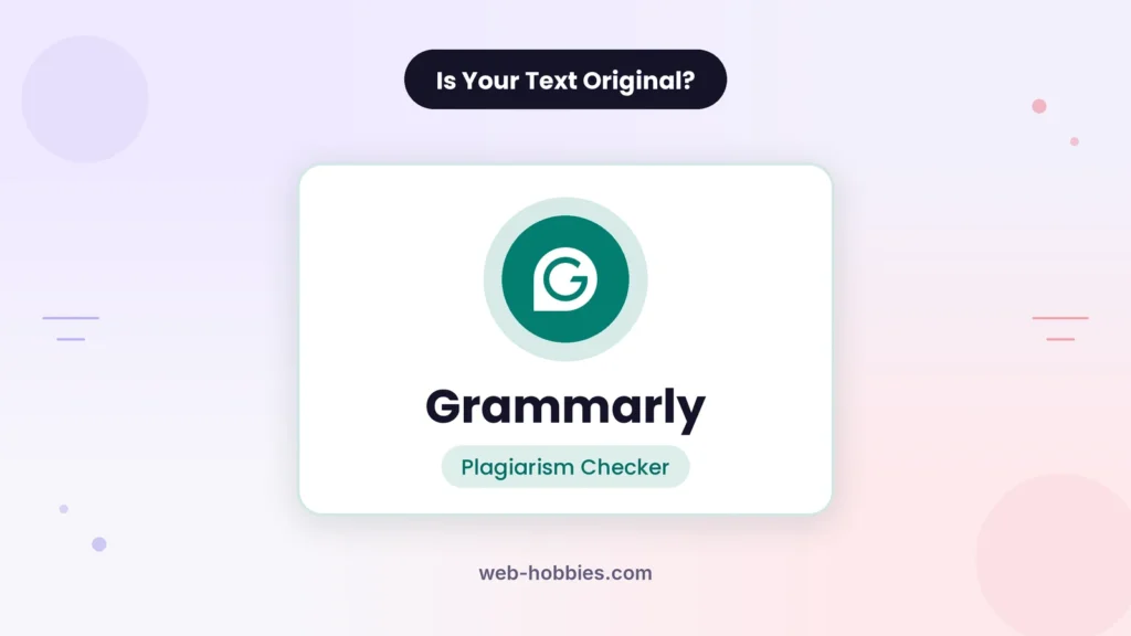 Check plagiarism with Grammarly