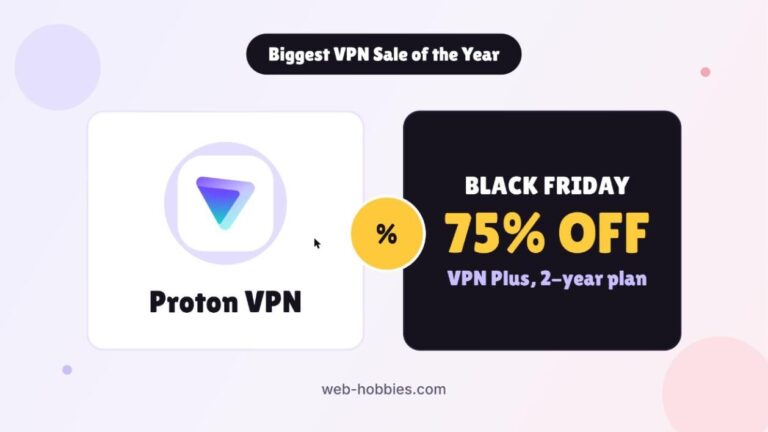 Proton VPN Black Friday deal: 75% off VPN Plus 2-year plan